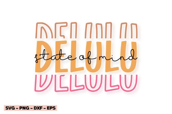 Delulu State of Mind SVG Mental Health Review