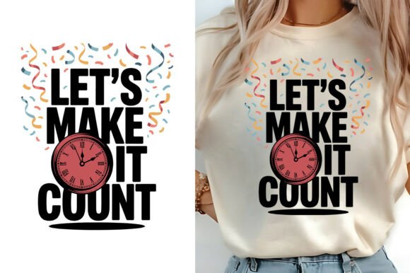 Let s Make It Count New Year Design Review